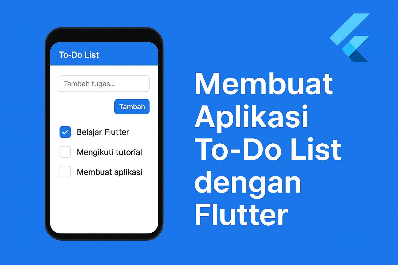 Bukan Cuma Tampilan, Ini Cara Bikin To-Do List Flutter dengan State Management yang Rapi