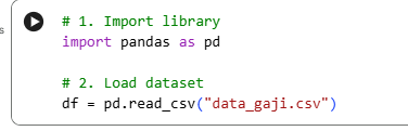 Import Pandas dan menyiapkan data di Google Colab