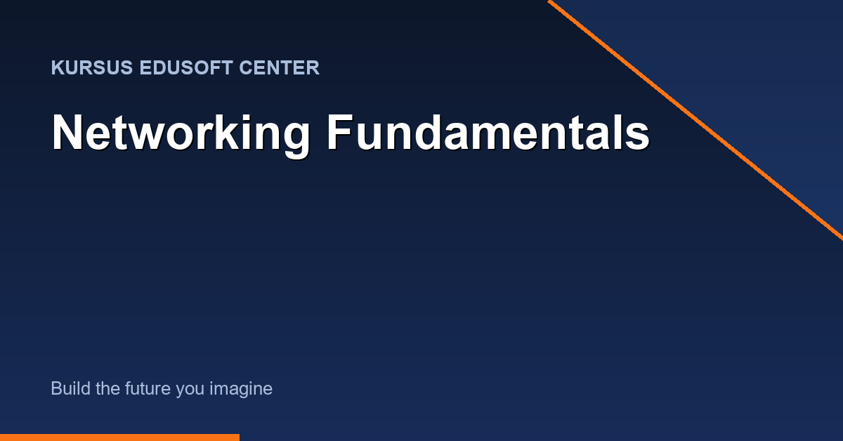 Kursus Networking Fundamentals