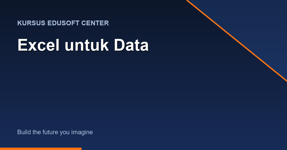 Kursus Excel untuk Data